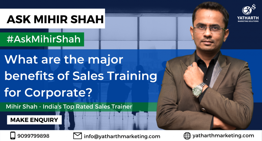 What are the major benefits of Sales Training for Corporate? - Ask ...