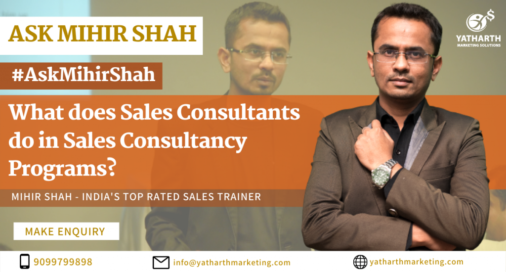 What does Sales Consultants do in Sales Consultancy Programs? - Ask ...