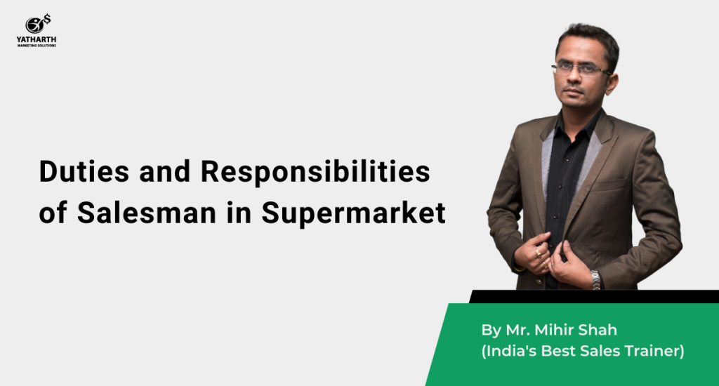 duties-and-responsibilities-of-salesman-in-supermarket